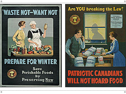 During WWI, the Canada Food Board issued these posters:
