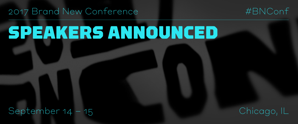 2017 Brand New Conference: Speakers Announced