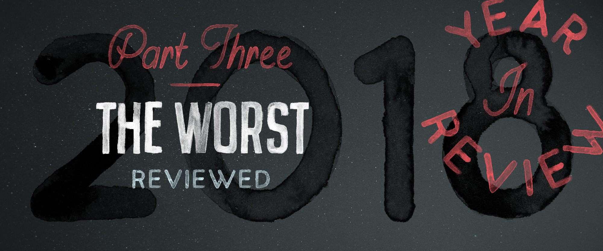 The Best and Worst Identities of 2018, Part 3: The Worst Reviewed