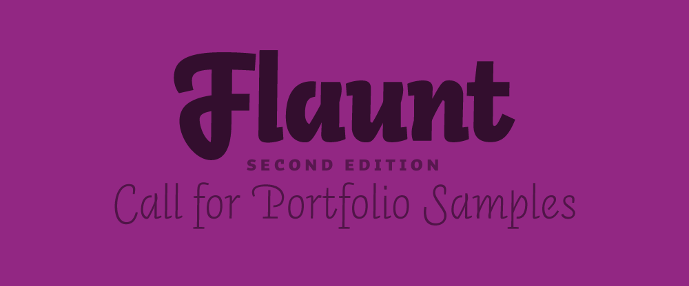 <em>Flaunt</em>, Second Edition