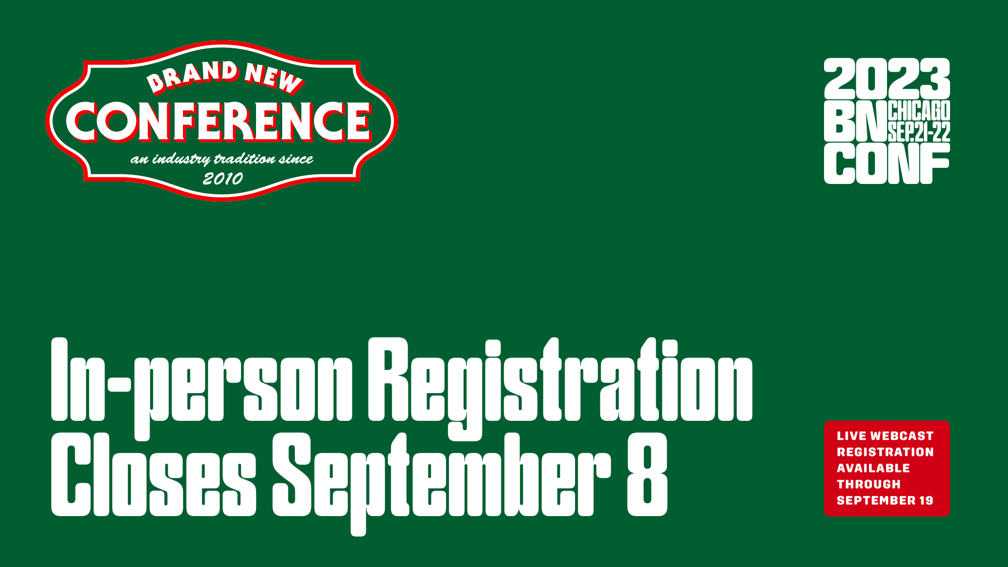 2023 Brand New Conference: In-person Registration Ending