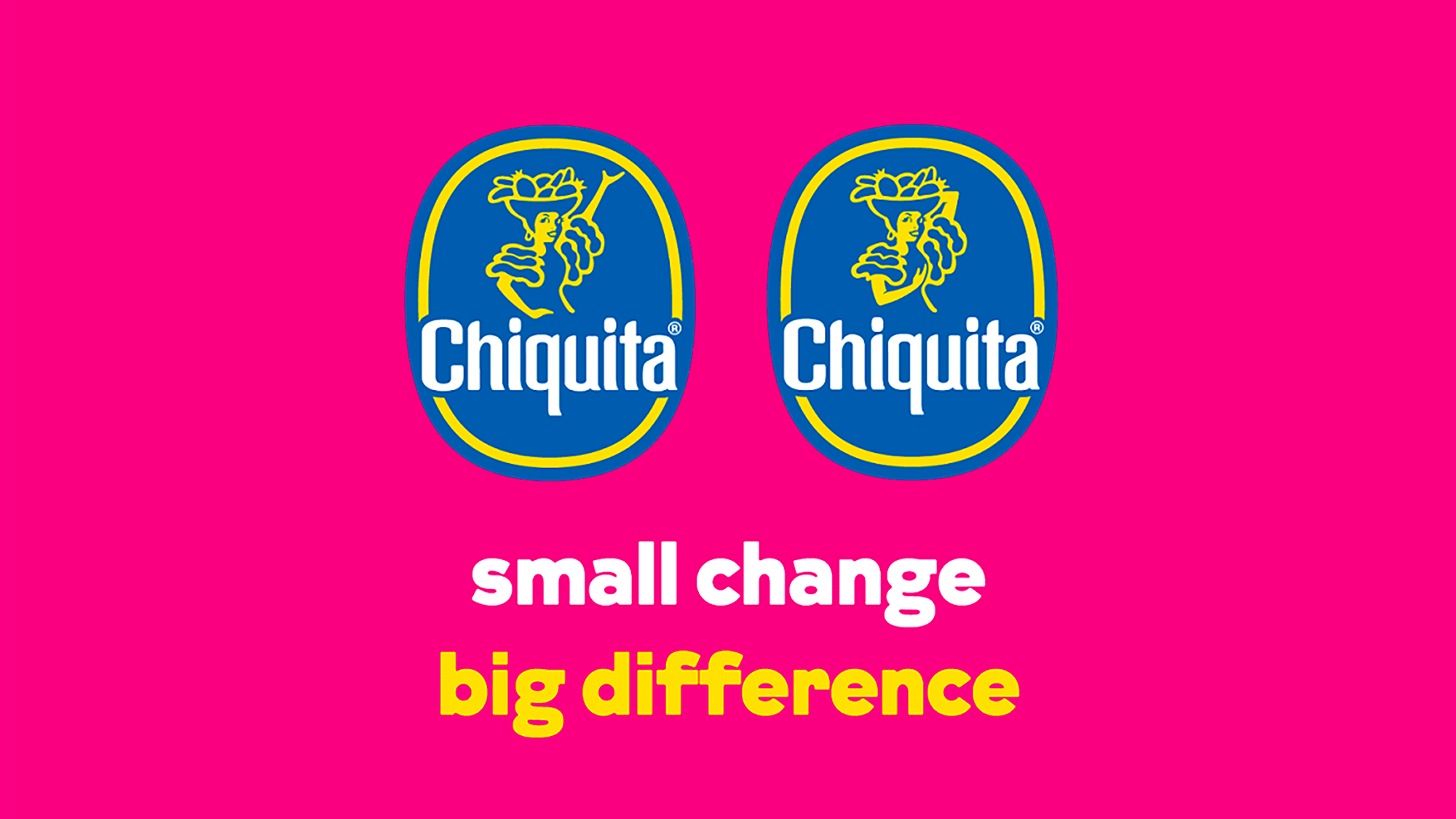 Big Things come in Chiquita Packages