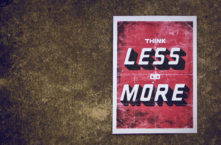 Think Less Do More Poster